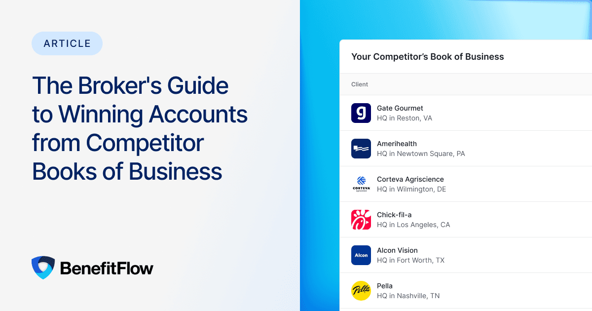 The Broker's Guide to Winning Accounts from Competitor Books of Business